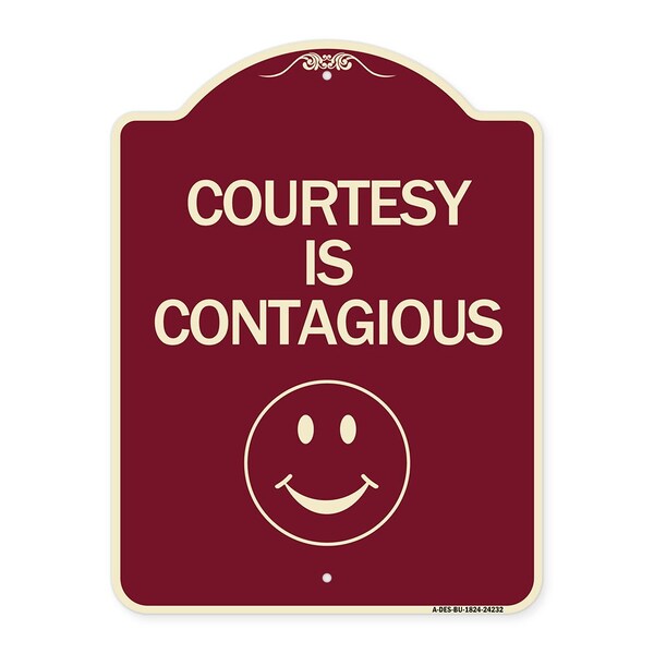 Courtesy Is Contagious Heavy-Gauge Aluminum Architectural Sign, 24" x 18", BU-1824-24232